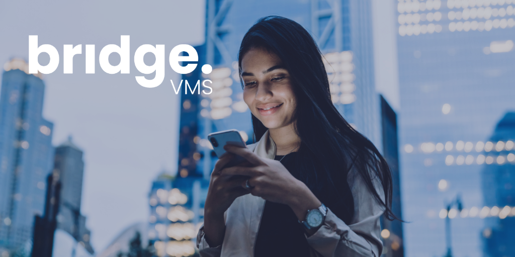 Bridge VMS on Mobile: Staffing Without Limits